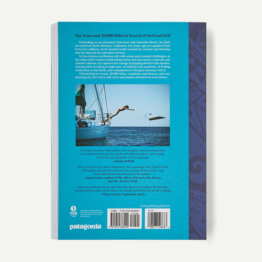 Swell: A Sailing Surfer’s Voyage of Awakening by Captain Liz Clark (paperback book)